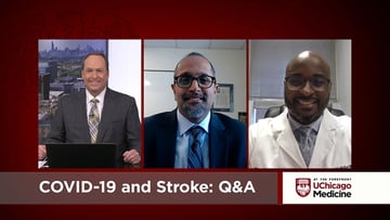 UChicago Medicine experts Dr. Shyam Prabhakaran and Advanced Practice Nurse Cedric McKoy discuss the neurological effects of COVID-19, including stroke-like symptoms.